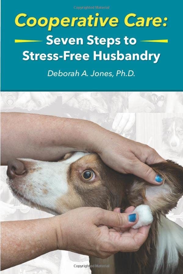 Book cover for Cooperative Care: Seven Steps to Stress-Free Husbandry
